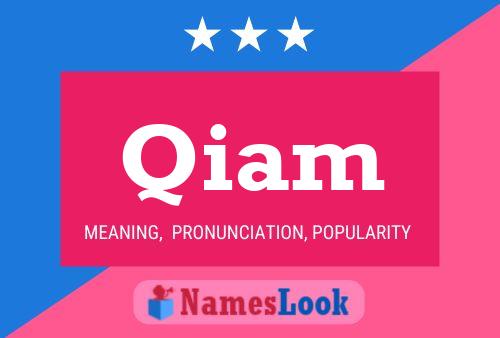 Qiam 名字海报