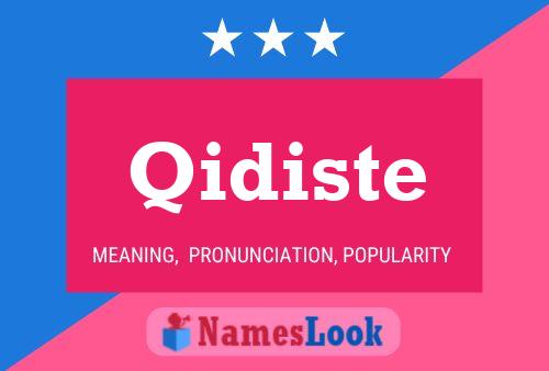 Qidiste 名字海报