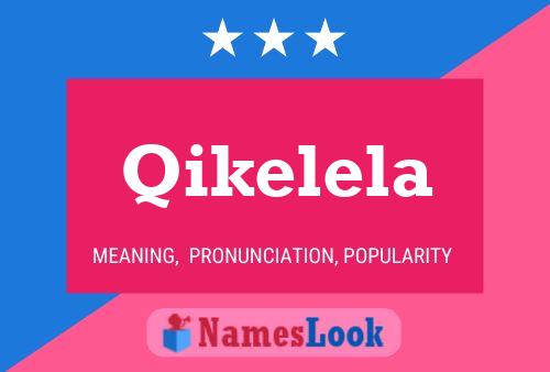 Qikelela 名字海报