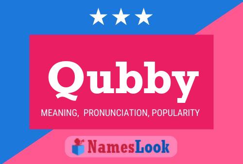 Qubby 名字海报