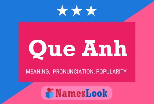 Que Anh 名字海报