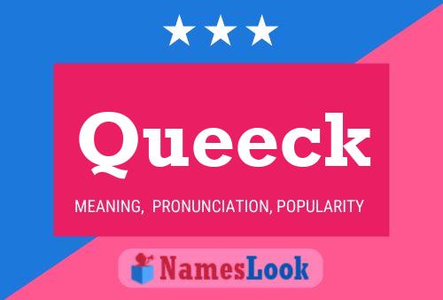 Queeck 名字海报