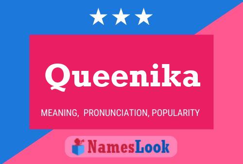 Queenika 名字海报