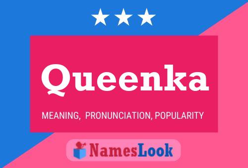 Queenka 名字海报