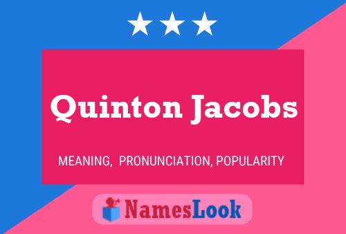 Quinton Jacobs 名字海报