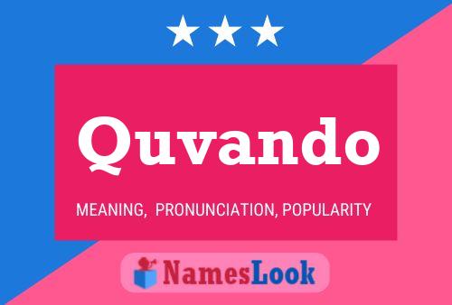 Quvando 名字海报