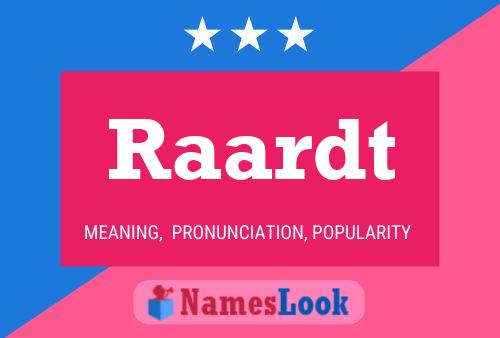 Raardt 名字海报