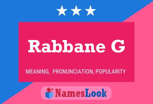 Rabbane G 名字海报