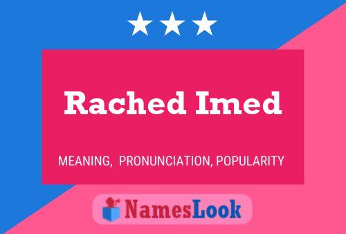 Rached Imed 名字海报