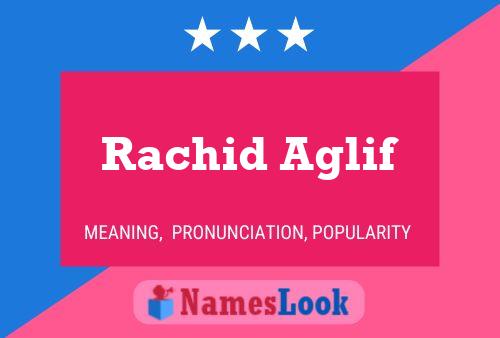 Rachid Aglif 名字海报