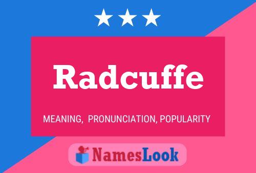 Radcuffe 名字海报