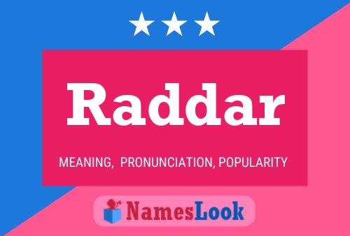 Raddar 名字海报