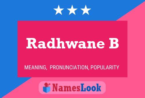 Radhwane B 名字海报