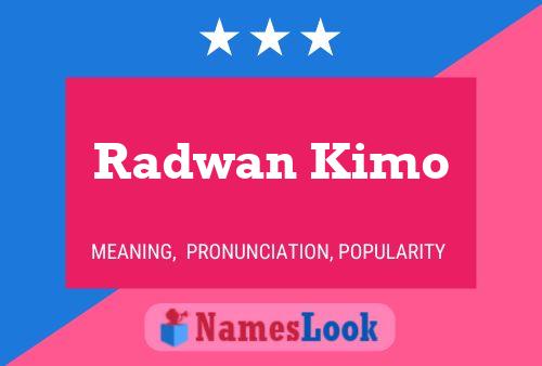 Radwan Kimo 名字海报