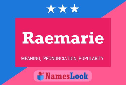 Raemarie 名字海报