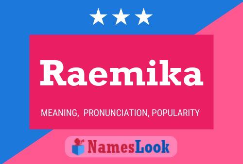 Raemika 名字海报