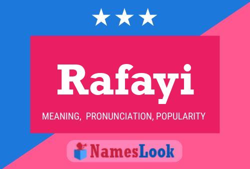 Rafayi 名字海报