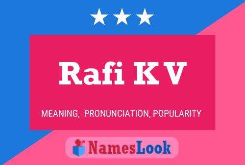 Rafi K V 名字海报