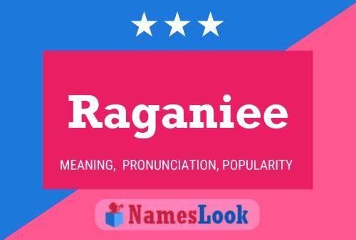 Raganiee 名字海报