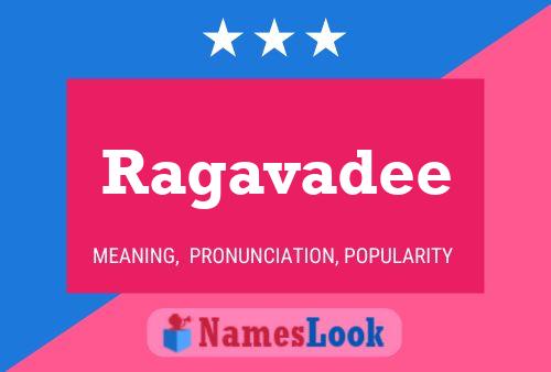 Ragavadee 名字海报