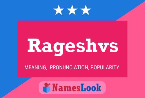 Rageshvs 名字海报