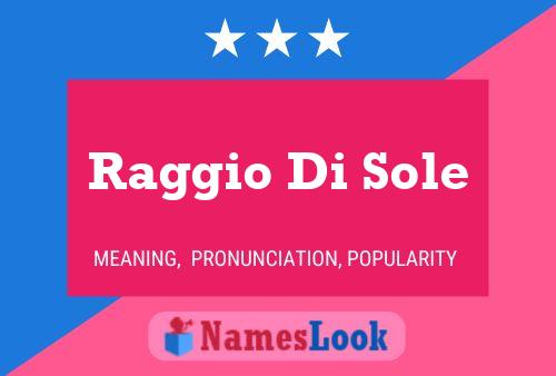 Raggio Di Sole 名字海报