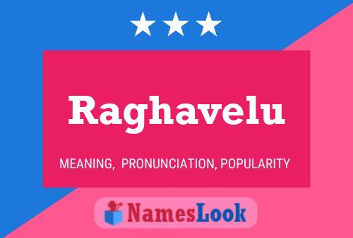 Raghavelu 名字海报