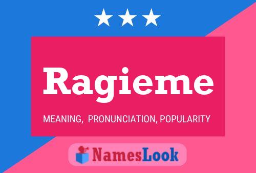 Ragieme 名字海报