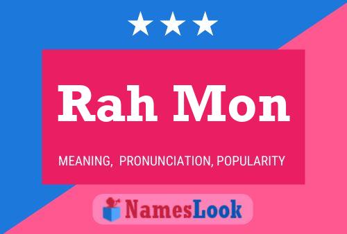 Rah Mon 名字海报