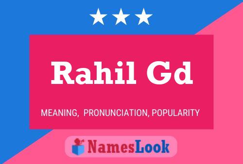 Rahil Gd 名字海报