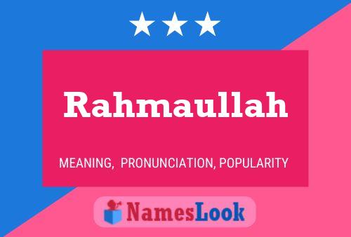 Rahmaullah 名字海报