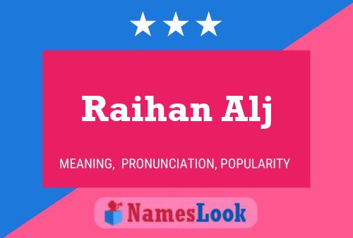 Raihan Alj 名字海报