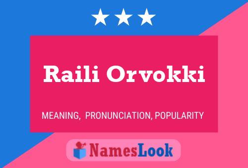 Raili Orvokki 名字海报