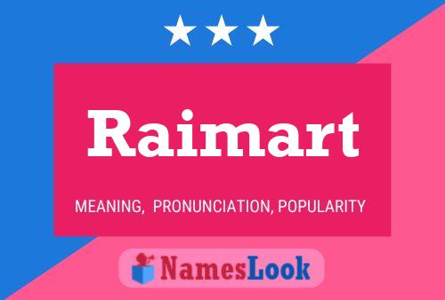 Raimart 名字海报