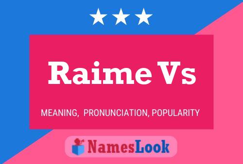 Raime Vs 名字海报