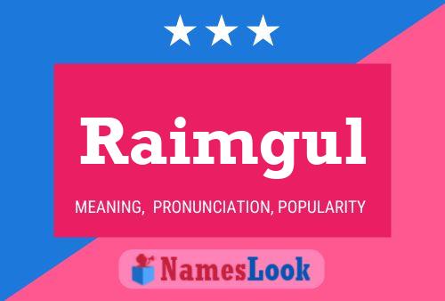 Raimgul 名字海报