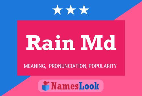 Rain Md 名字海报