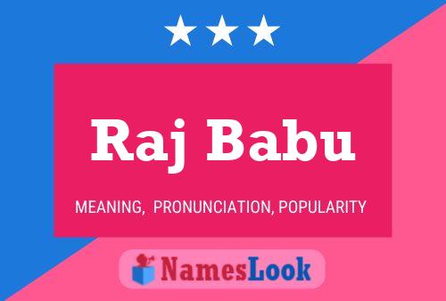 Raj Babu 名字海报