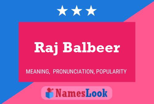 Raj Balbeer 名字海报