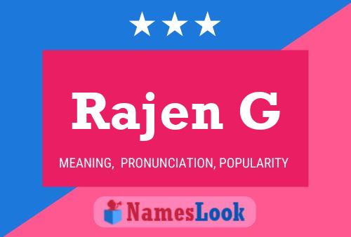 Rajen G 名字海报