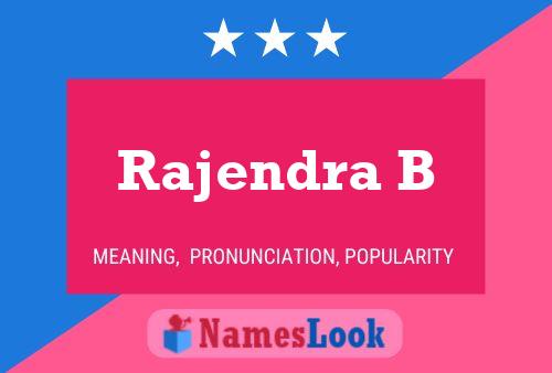 Rajendra B 名字海报