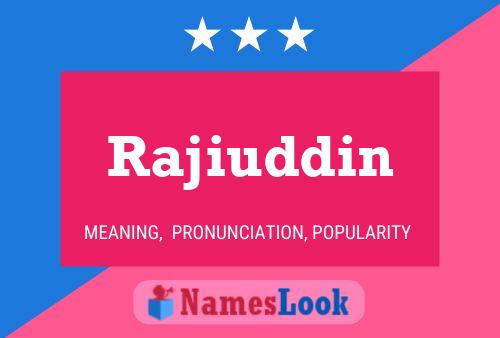 Rajiuddin 名字海报