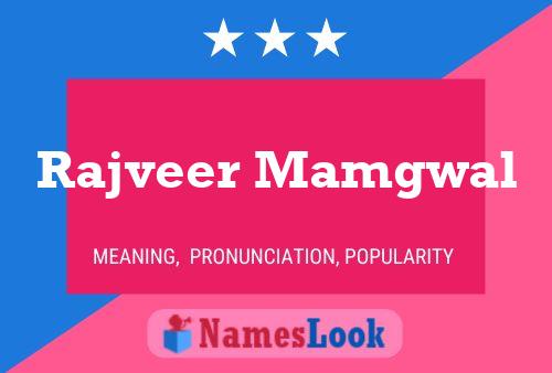 Rajveer Mamgwal 名字海报