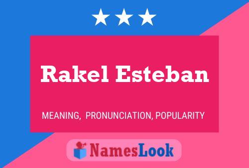 Rakel Esteban 名字海报