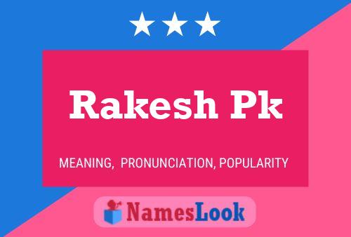 Rakesh Pk 名字海报