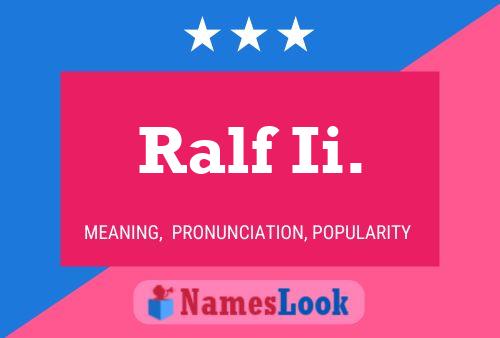 Ralf Ii. 名字海报