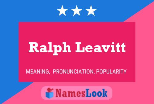 Ralph Leavitt 名字海报