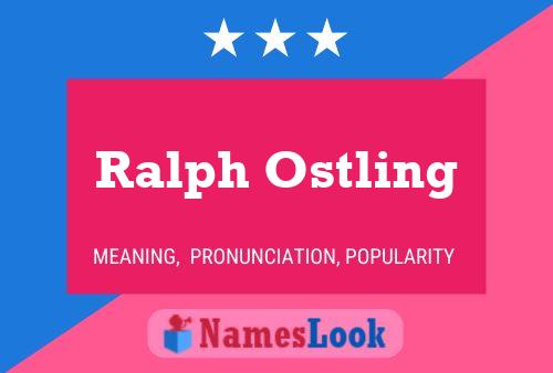 Ralph Ostling 名字海报