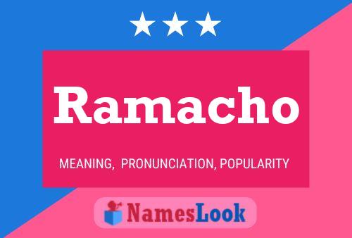 Ramacho 名字海报