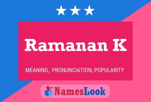 Ramanan K 名字海报